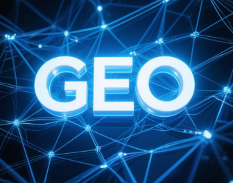 连南瑶族自治县​GEO优化重塑智能搜索格局，开启数字化推广新方式